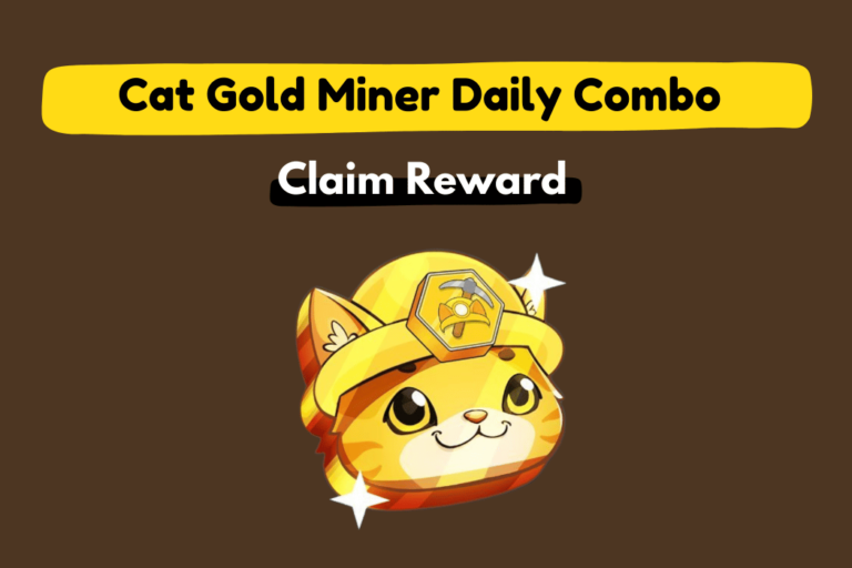Cat Gold Miner Daily Combo