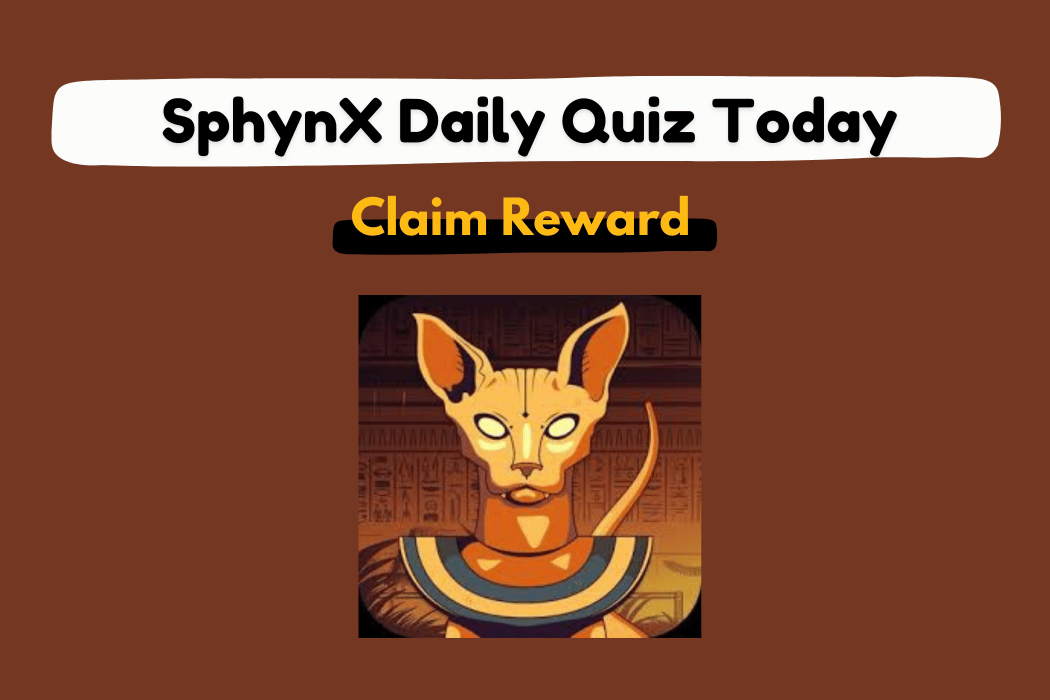 SphynX Daily Quiz Today