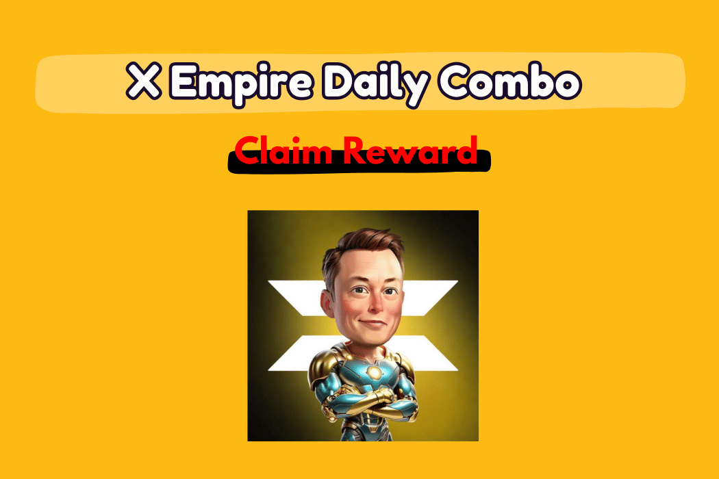 X Empire Daily Combos