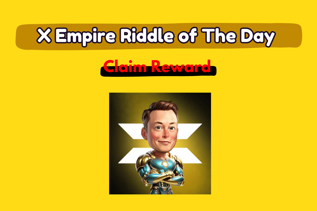 X Empire Riddle of The Day