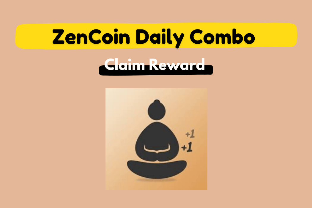 ZenCoin Daily Combo