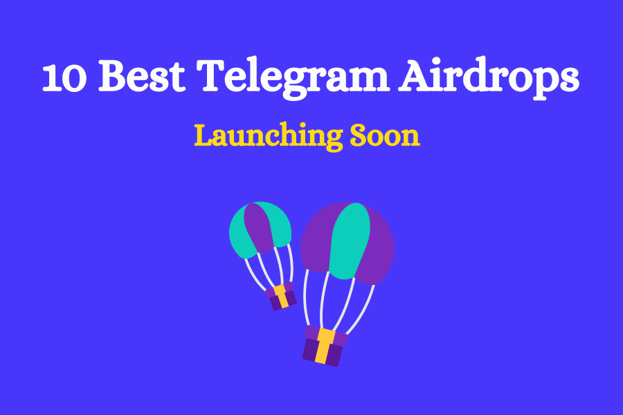 Best Telegram Airdrops That Will Launch Soon