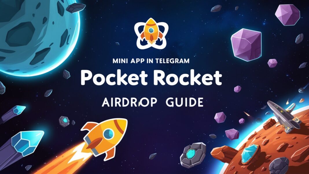 Pocket Rocket Airdrop Guide